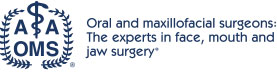Oral and maxillofacial surgeons: The experts in face, mouth, and jaw surger